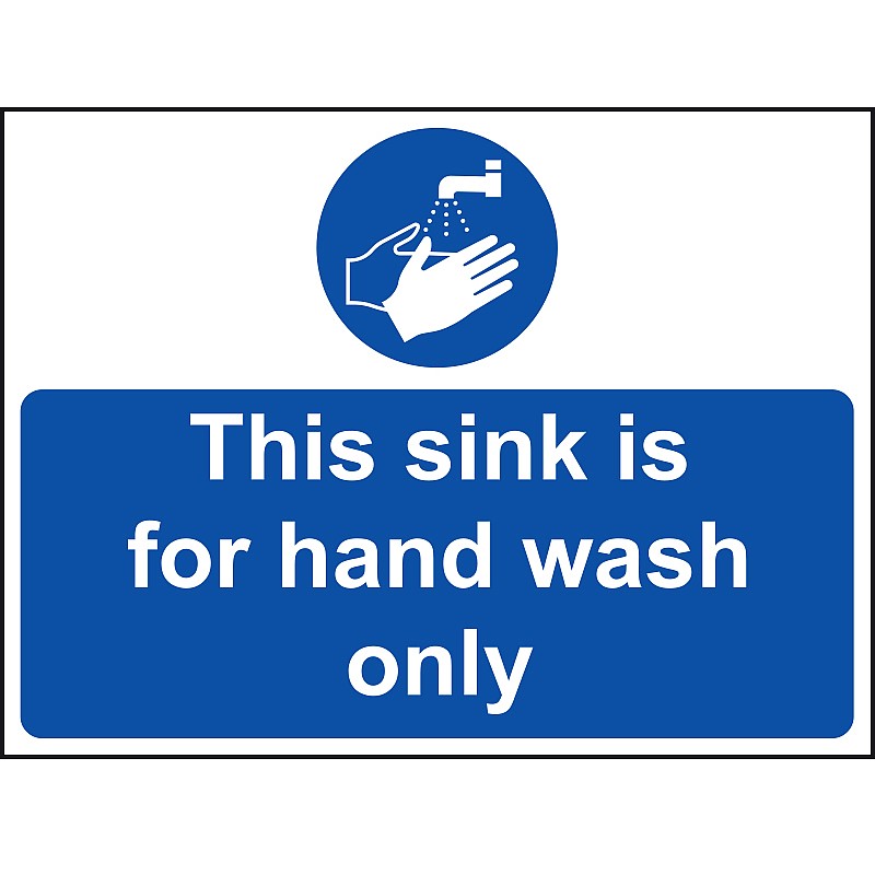 This Sink For Hand Wash Only Vinyl Sign 20x15cm