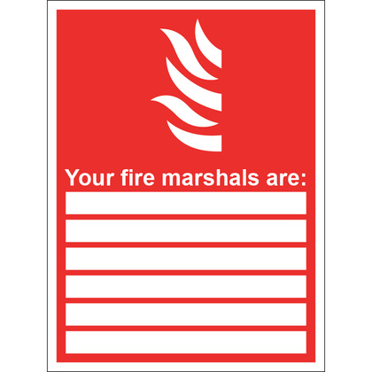 Your Fire Marshals Are…. Sign, Rigid, 15x20cm